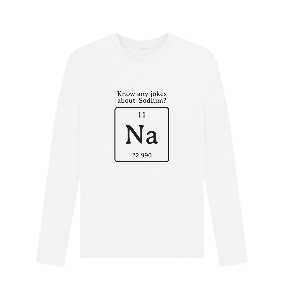 White long-sleeved t-shirt with "Na" and periodic table element