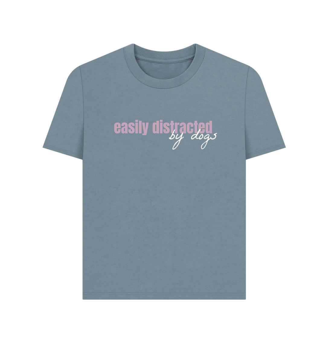 Light blue t-shirt with "easily distracted by dogs" text