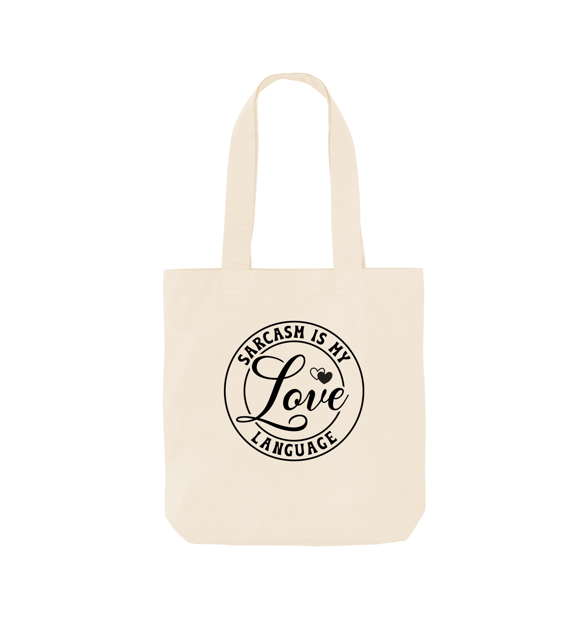 White tote bag with "SARCASM IS MY LOVE LANGUAGE" text