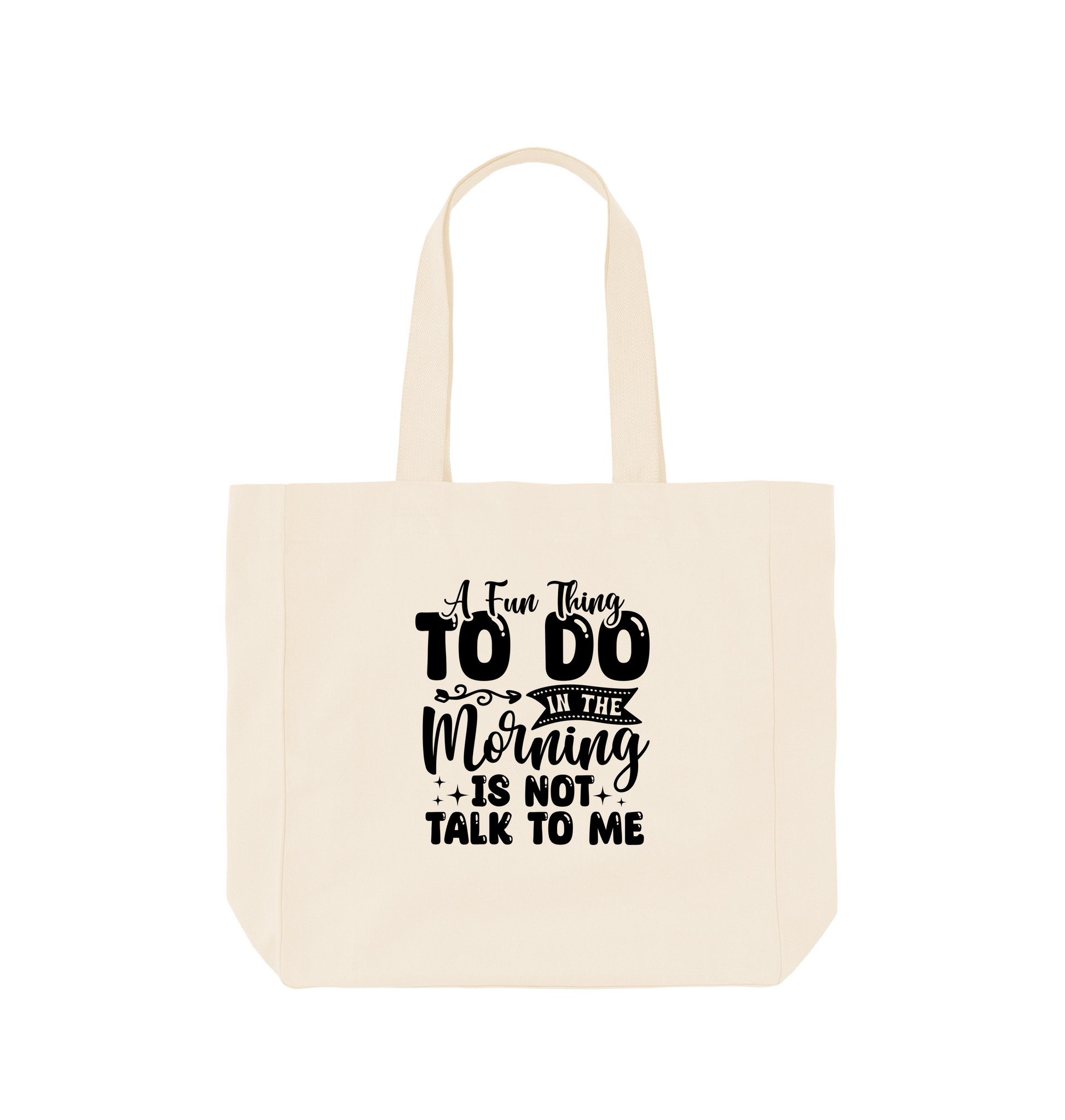White tote bag with motivational text
