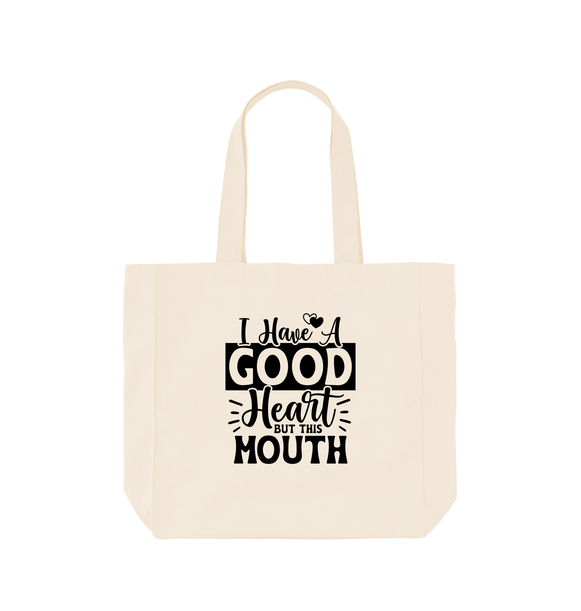 Natural I have a good heart but this mouth - Shopper Tote Bag