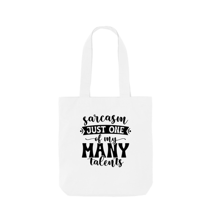 White Sarcasm just one of my many talents - Colour Tote Bag