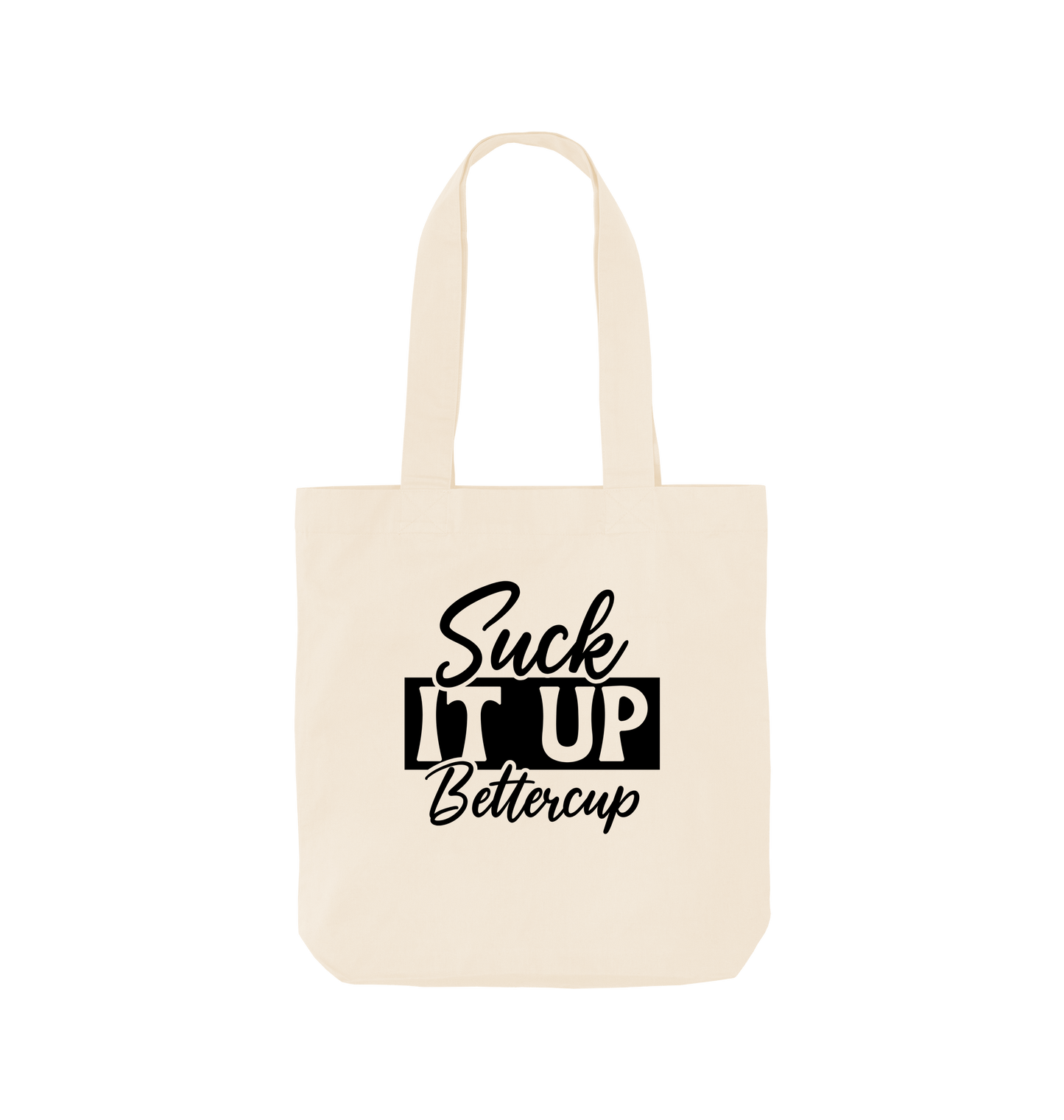 Natural Suck it up bettercup - Colour Tote Bag