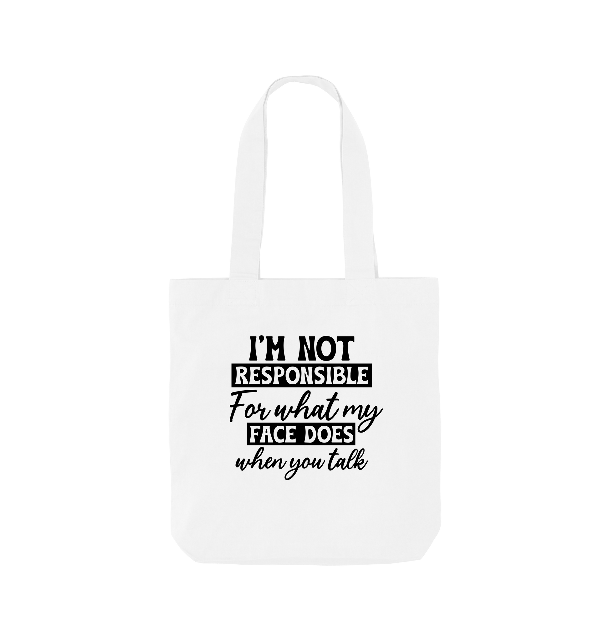 White I'm not responsible - Colour Tote Bag