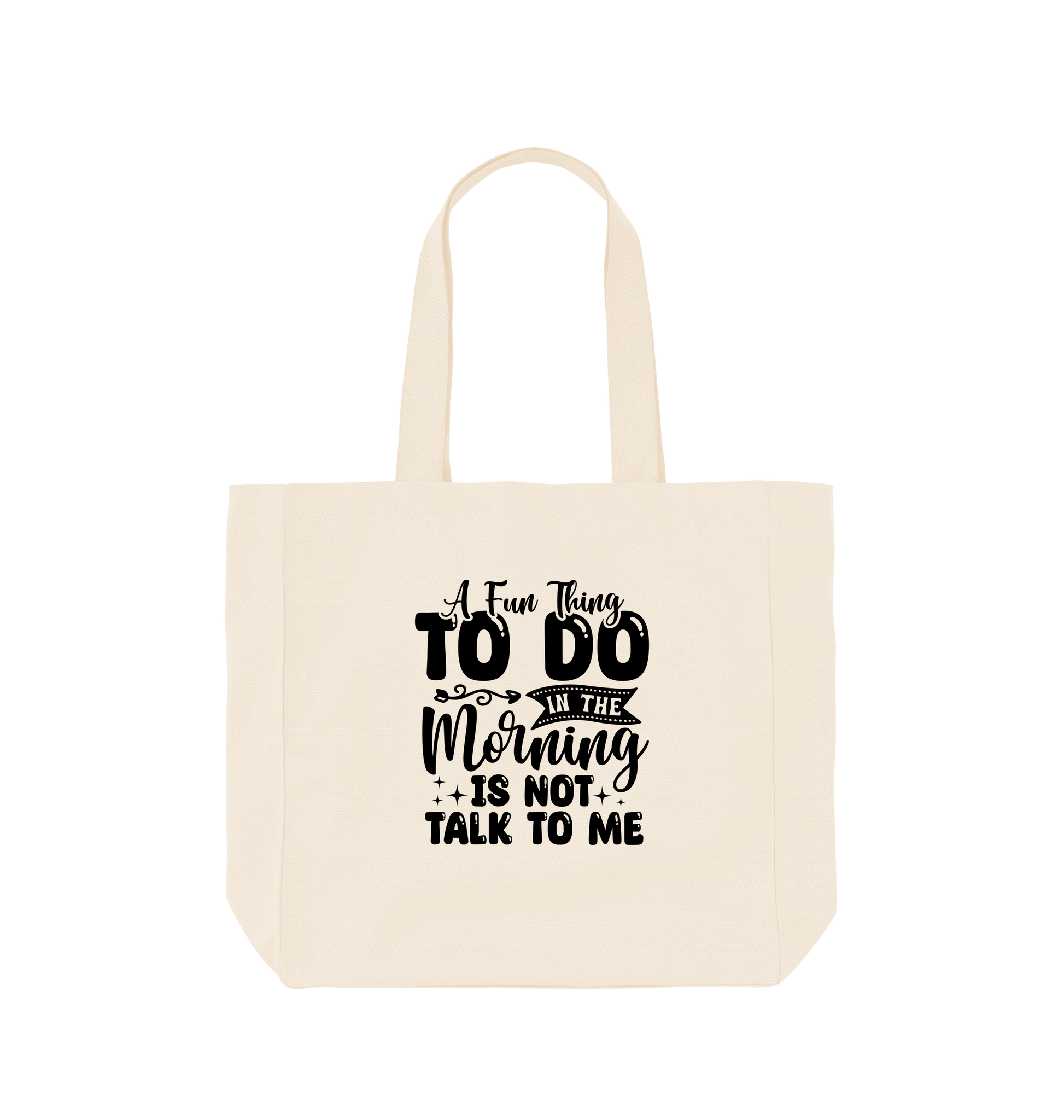 Natural A fun thing to do in the morning - Shopper Tote Bag