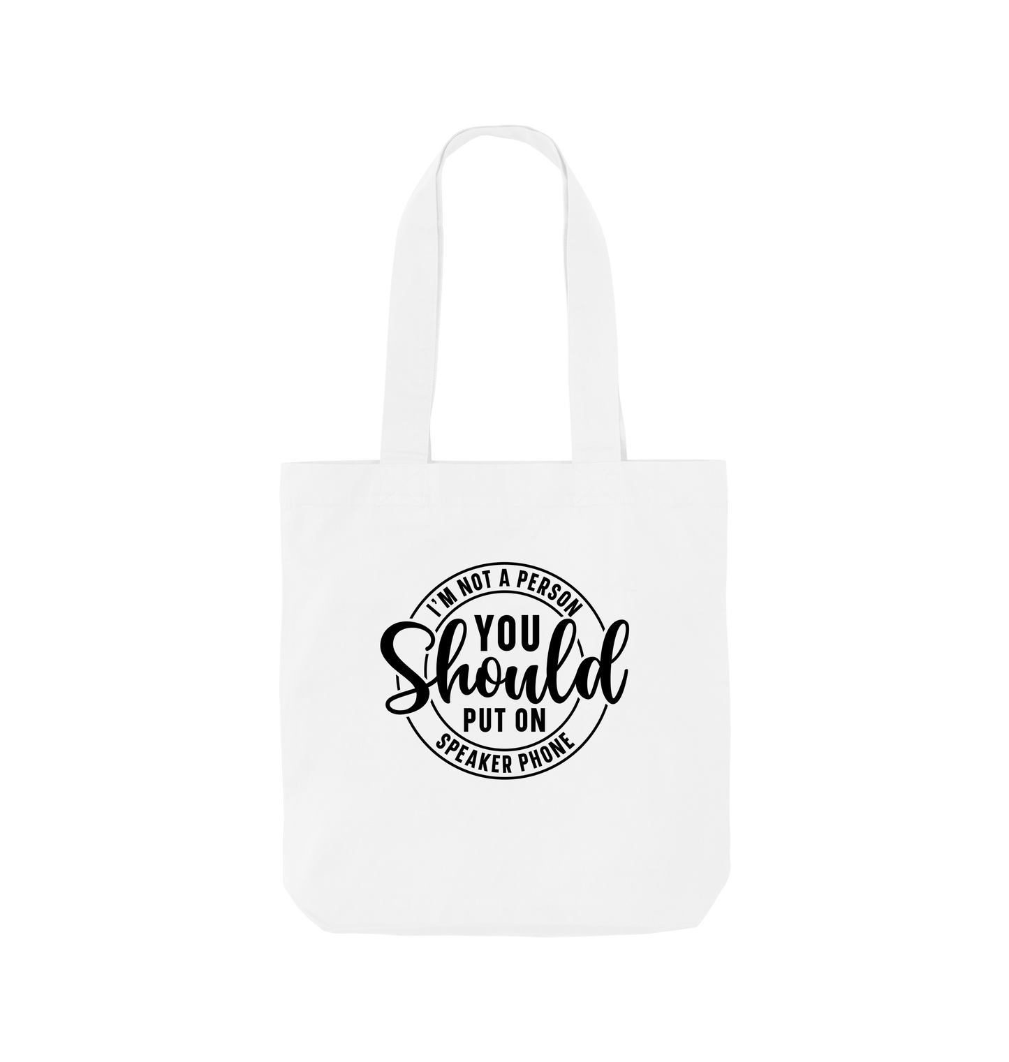 White I'm not a person - Colour Tote Bag