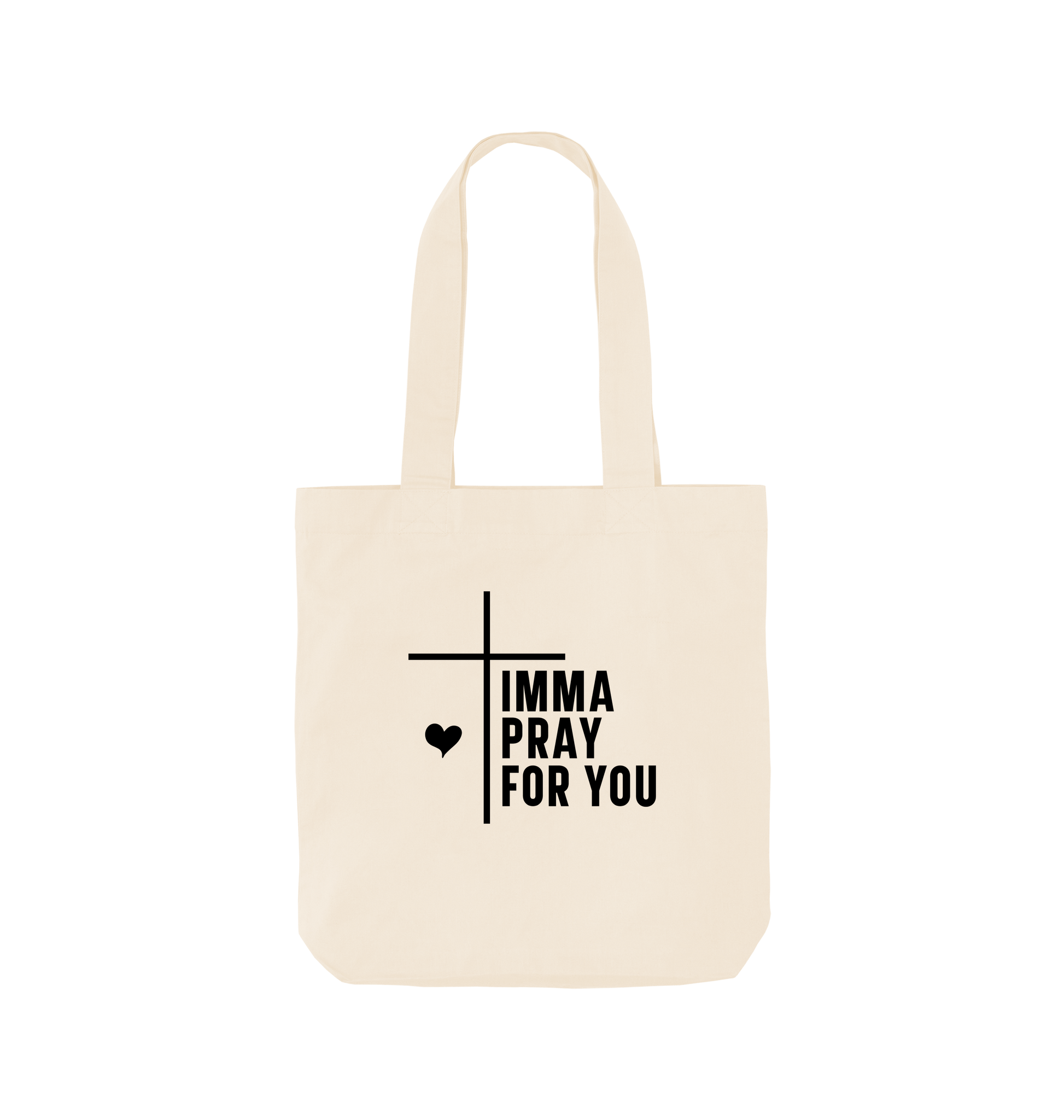 Natural Imma pray for you - Colour Tote Bag