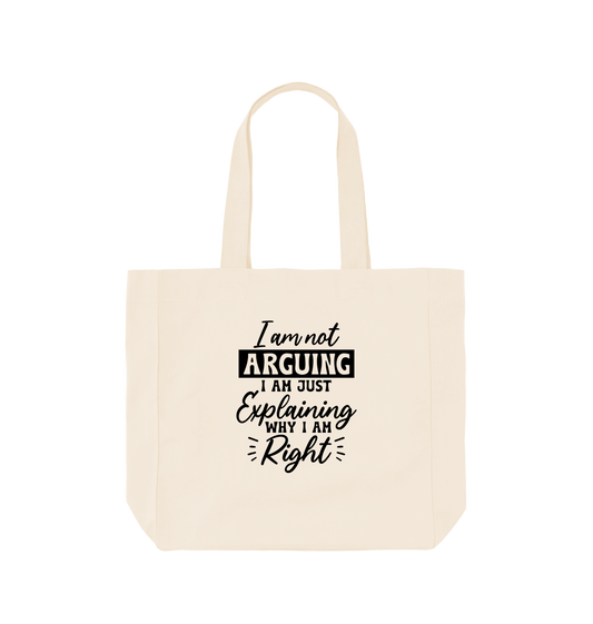 Natural I am not arguing I am just explaining - Shopper Tote Bag